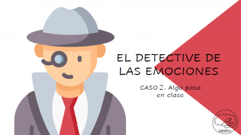 Detective de las emociones – Caso 2