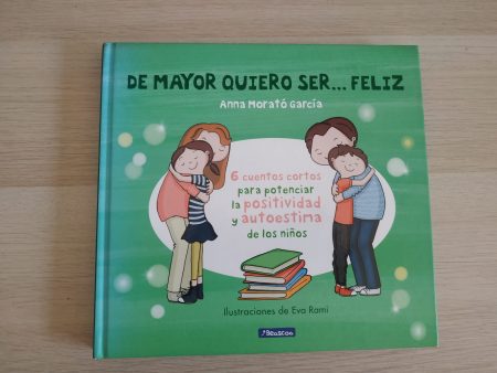 de mayor quiero ser… feliz