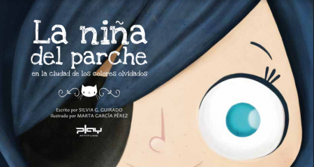 La niña del parche en la ciudad de los colores olvidados